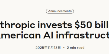 Anthropic宣布向AI基建投资500亿美元「筑墙」迎战OpenAI