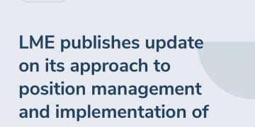 LME明年7月起实施持仓限额新规 有何影响
